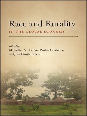 cover image of Race and Rurality in the Global Economy